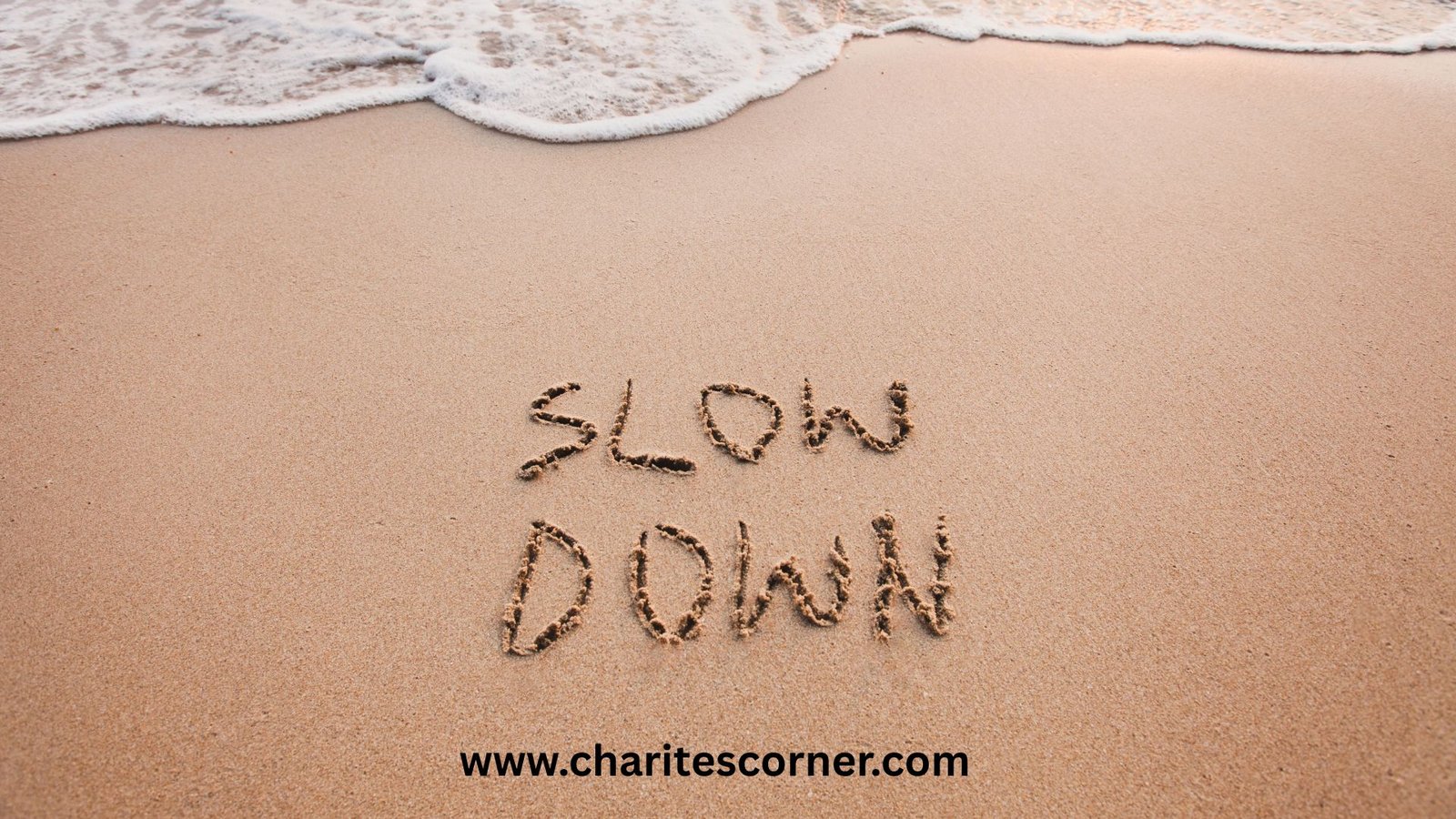 slow down